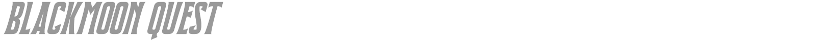 Blackmoon Quest font preview